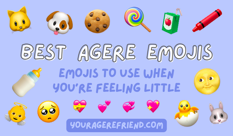 A blue background with various emojis bordering the words: Best agere emojis. emojis to use when you're feeling little. YourAgereFriend.com.